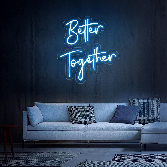 Better Together 2 Neon Sign NS020