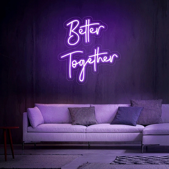 Better Together 2 Neon Sign NS020