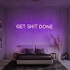 Get Shit Done Neon Sign NS005