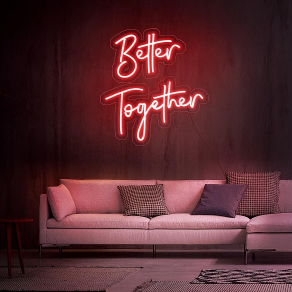 Better Together 2 Neon Sign NS020