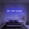 Get Shit Done Neon Sign NS005
