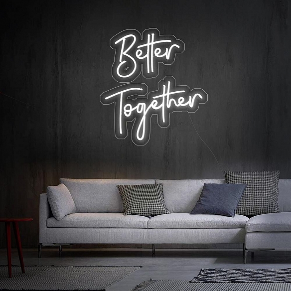 Better Together 2 Neon Sign NS020