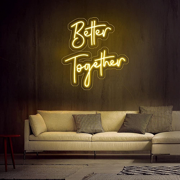 Better Together 2 Neon Sign NS020