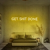 Get Shit Done Neon Sign NS005